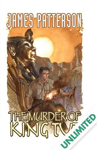 James Patterson's The Murder of King Tut